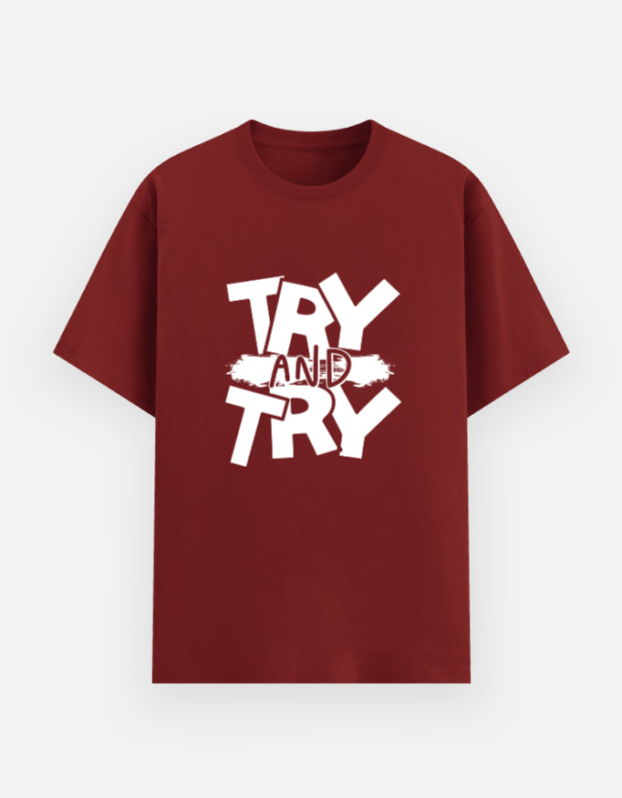 Try and Try Tee