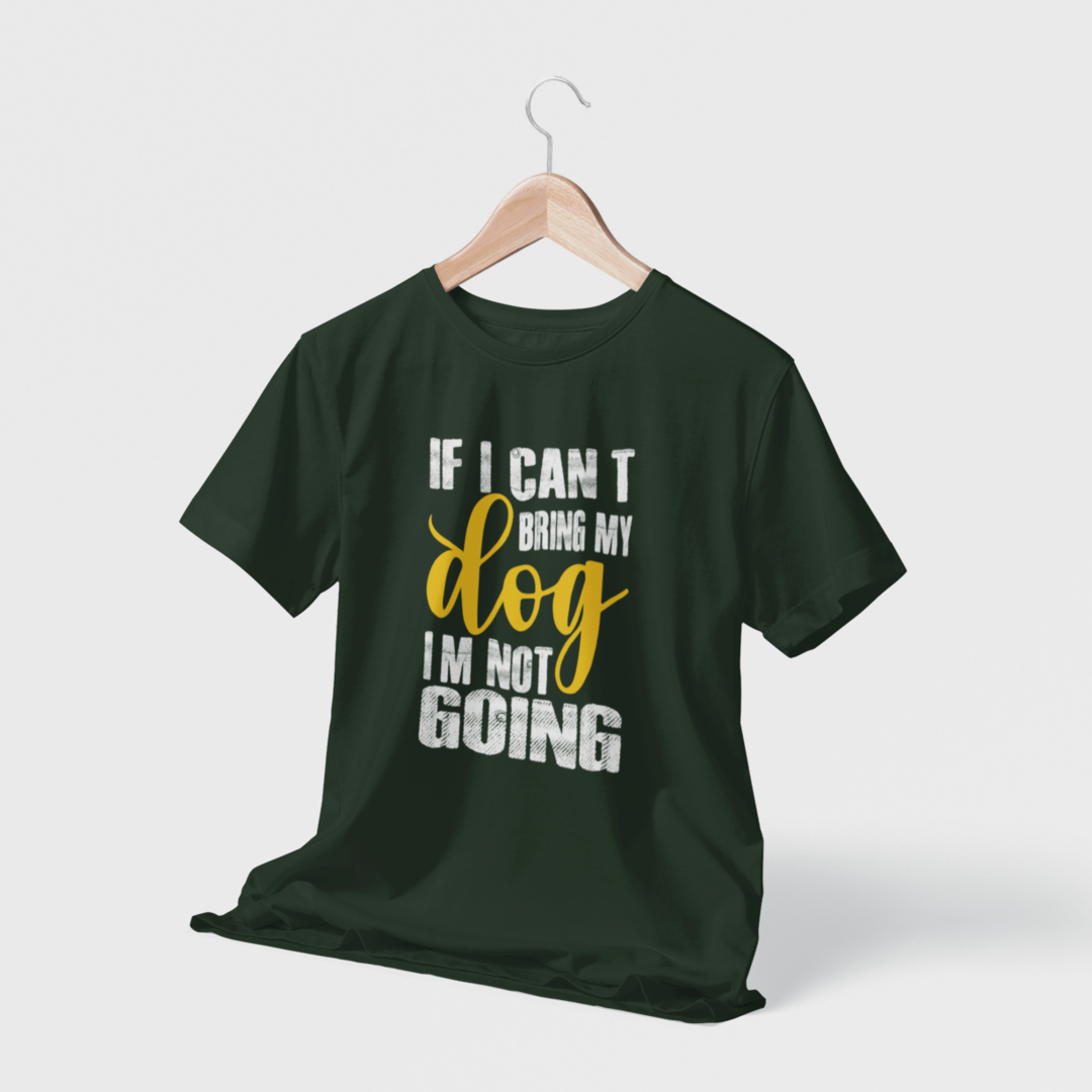 If I can't Bring my Dog - I'm not Coming