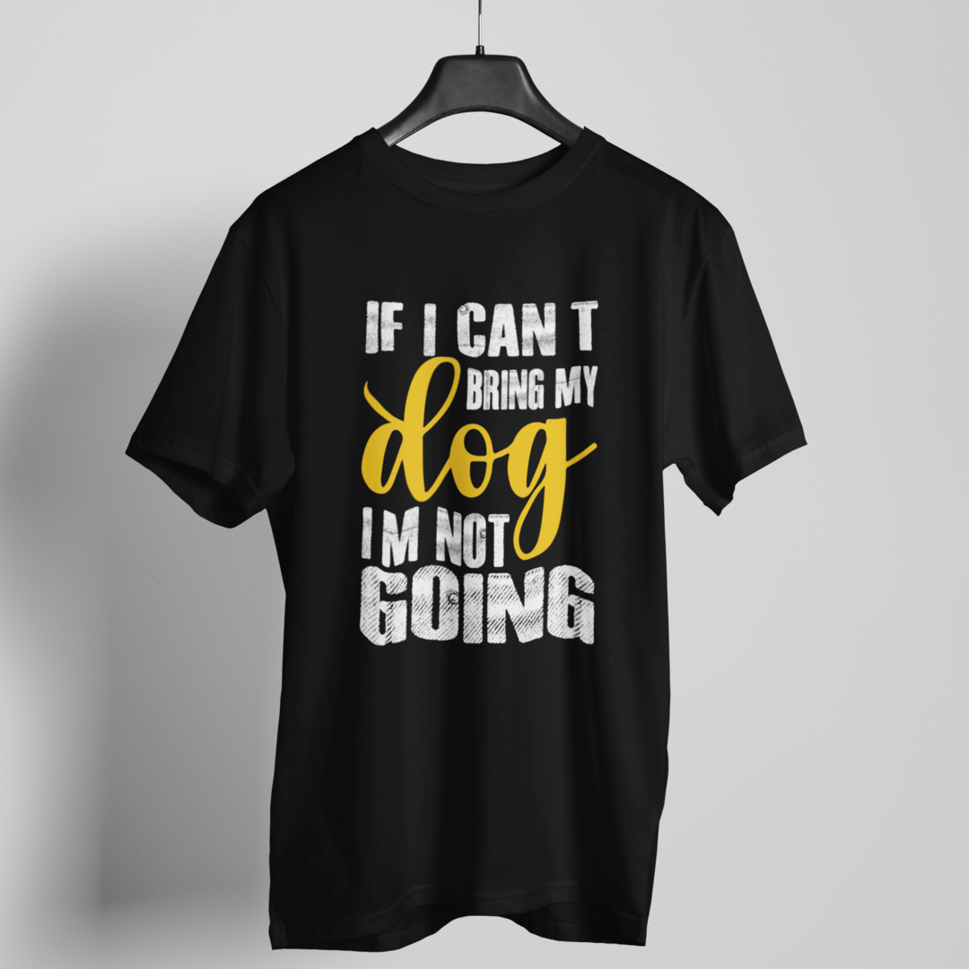If I can't Bring my Dog - I'm not Coming
