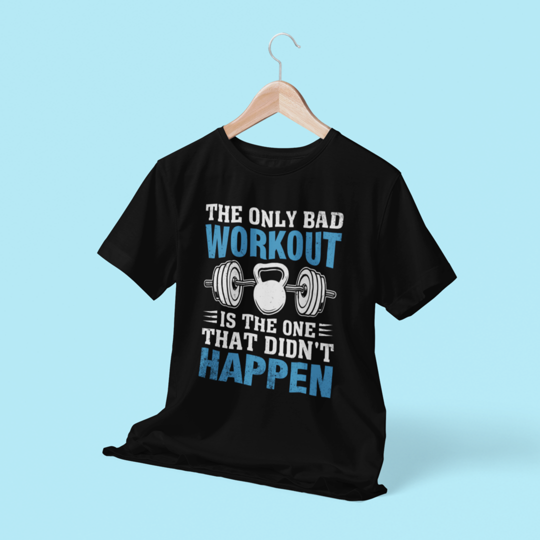 The Only Bad Workout