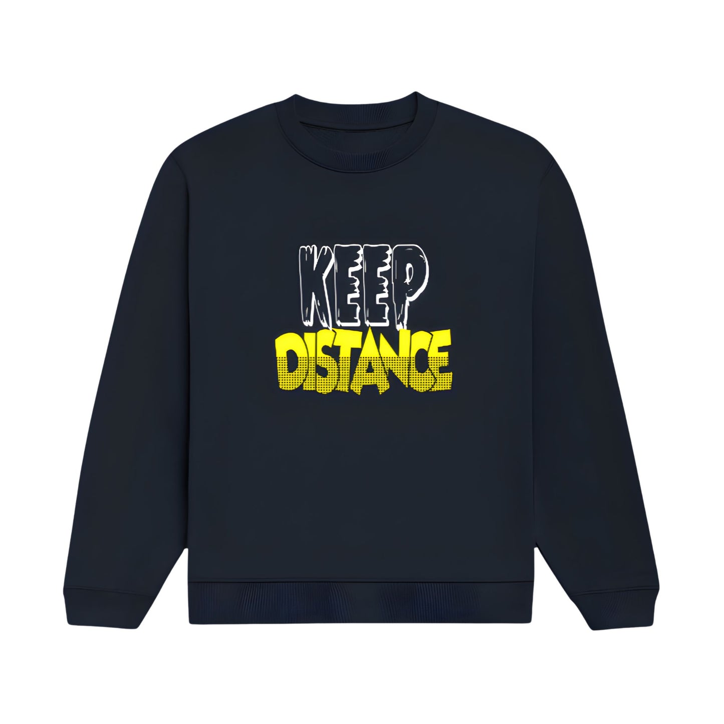 Keep Distance Sweatshirt