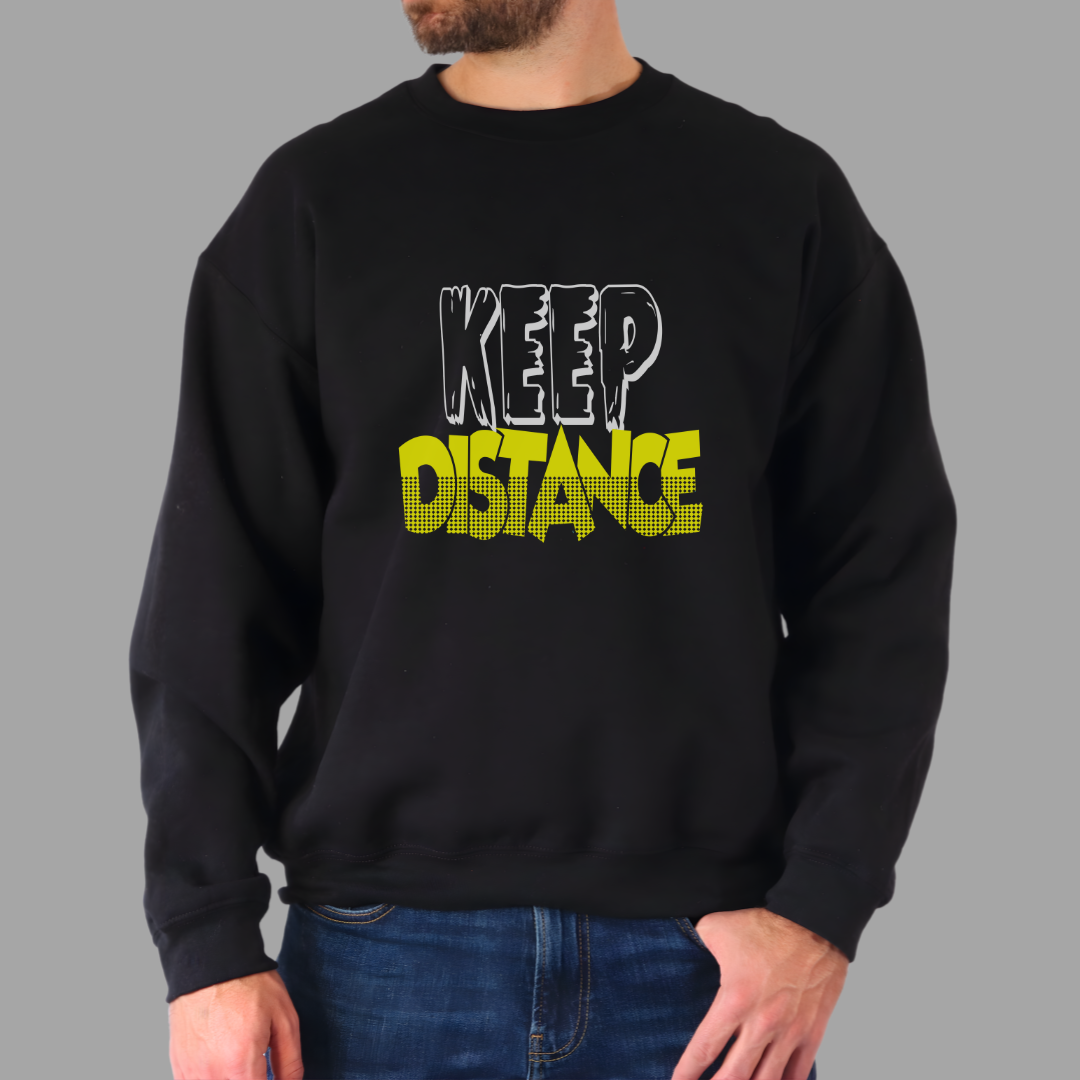 Keep Distance Sweatshirt