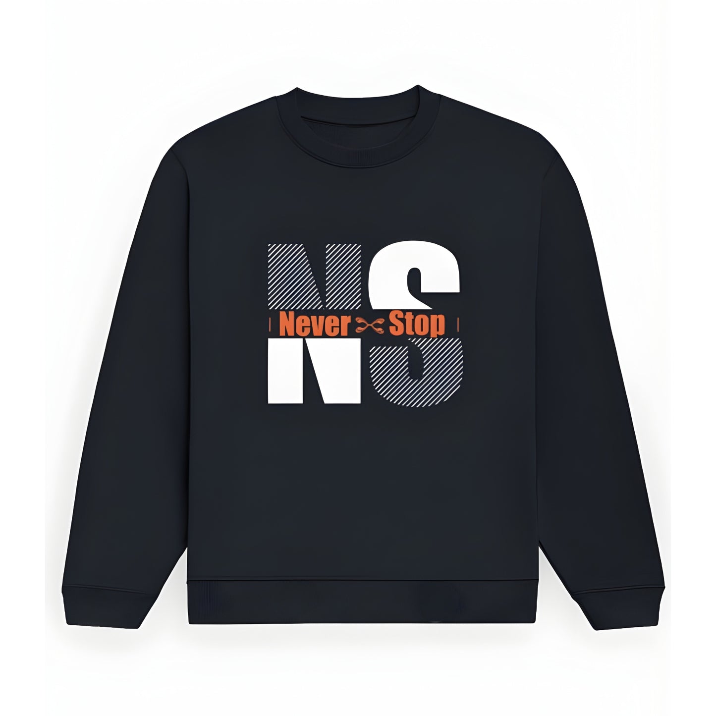 Never Stop Sweatshirt