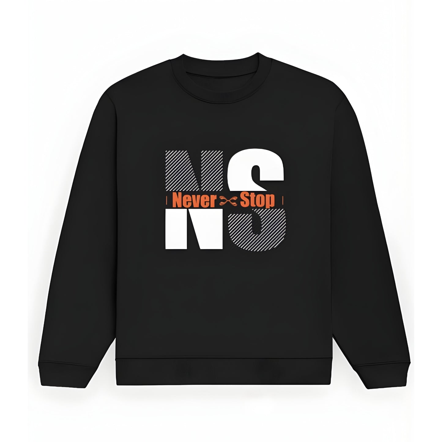Never Stop Sweatshirt