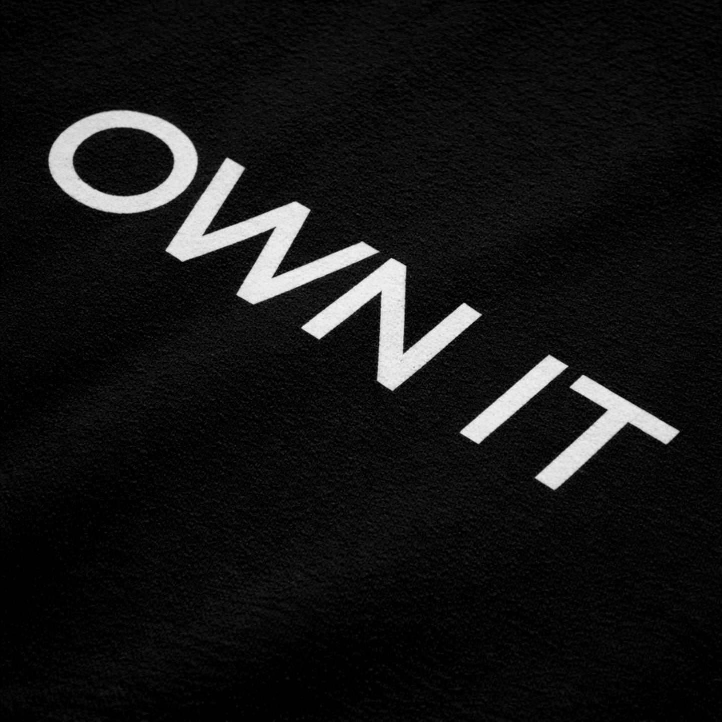 Own It – Premium T-Shirt