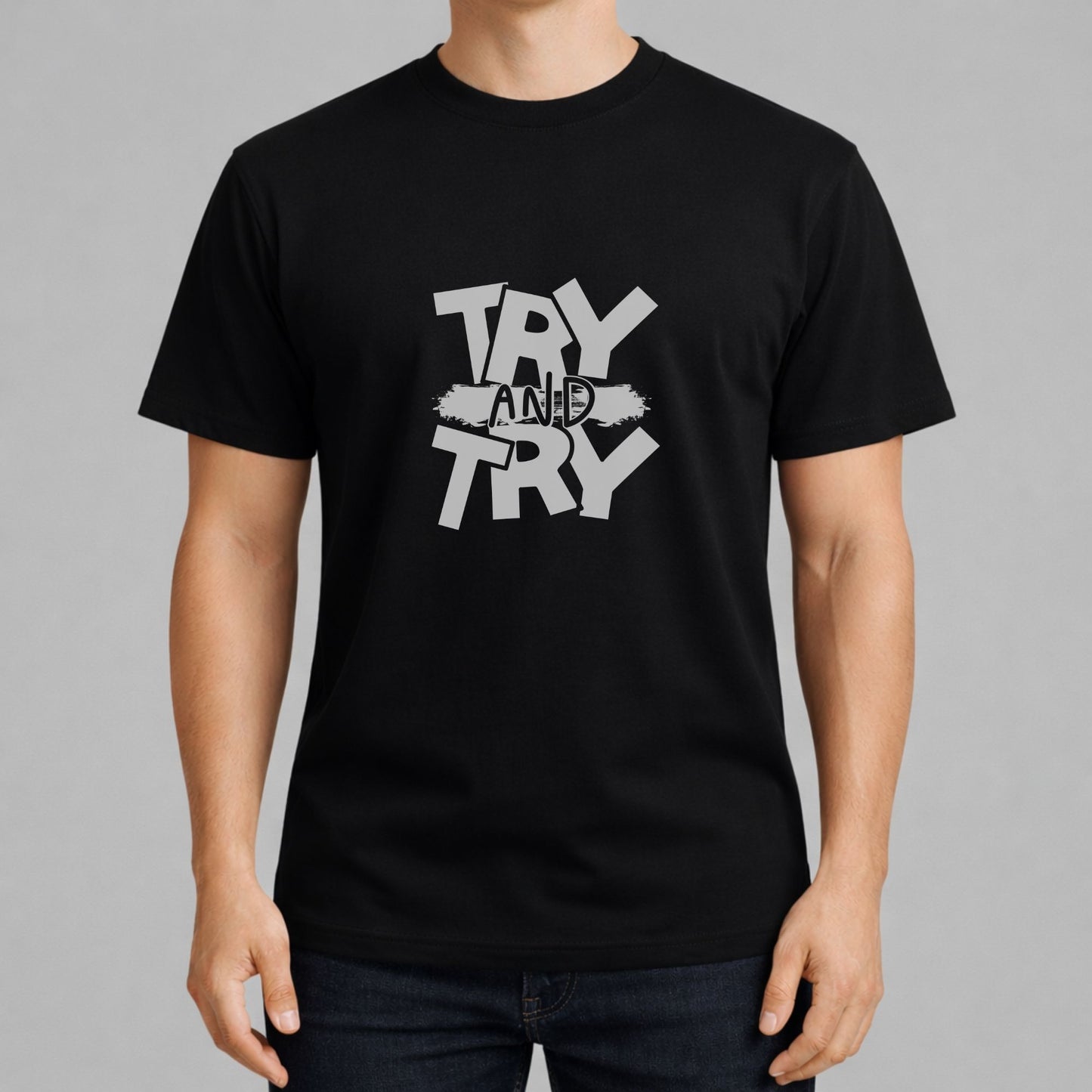 Try and Try - Cotton T-Shirt