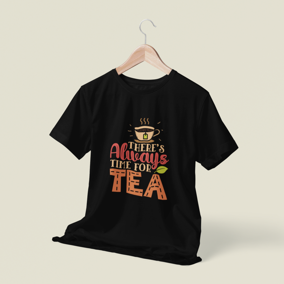 There's Always Time For Tea