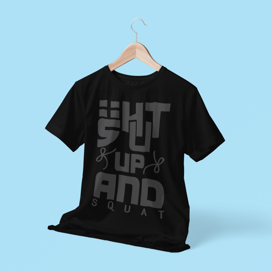 Shut Up & Squat